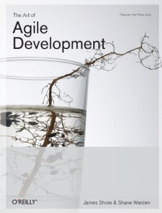 The Art of Agile Development by James Shore and Shane Warden